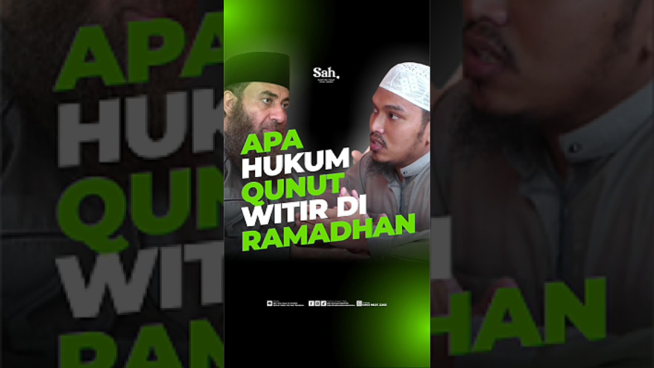 APA HUKUM QUNUT WITIR DI RAMADHAN