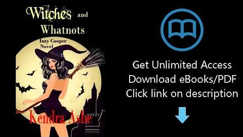 Witches and Whatnots - An Izzy Cooper Novel (Volum...