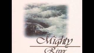 Christ For The Nations - Come As A Mighty River