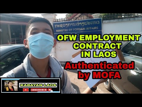 OFW EMPLOYMENT CONTRACT  IN LAOS || Authenticated by MOFA Laos || Kabayan Laos