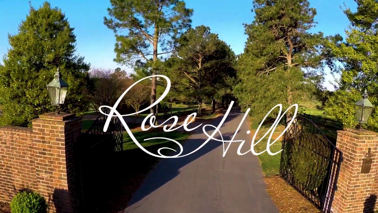 Rose Hill YouTube