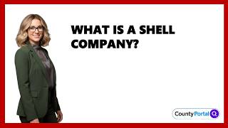 What Is A Shell Company