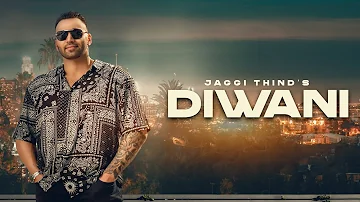 Diwani (Official Video) | Jaggi Thind | KP Music | Punjabi Song | New Song 2024