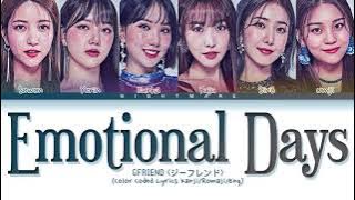 GFRIEND (ジーフレンド) - 'Emotional Days' Lyrics [Color Coded Lyrics Kanji/Romaji/Eng]