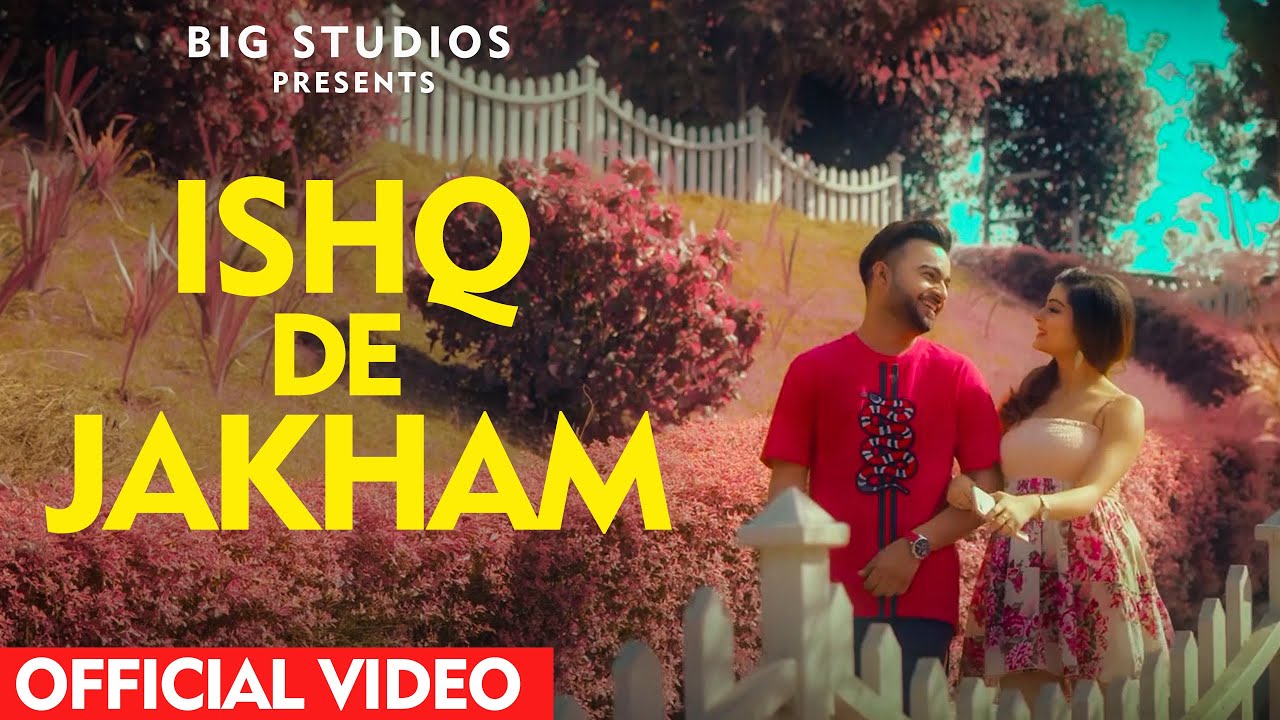 Ishq De Jakham by RunBirMusicOfficial   Sad Love Story   New Punjabi Song 2019  Big Studios