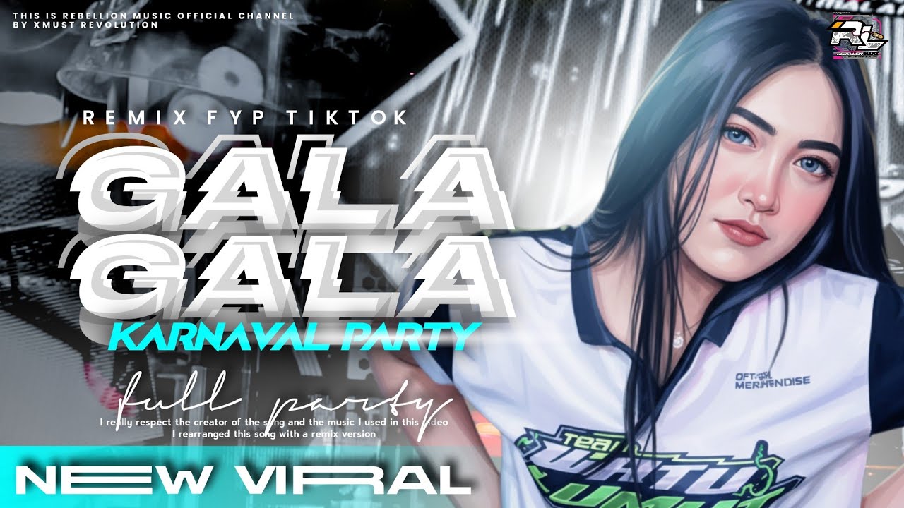 DJ GALA GALA FULL PARTY REMIX FYP TIKTOK TERBARU ‼️
