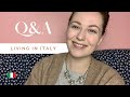 Canadian Living in Italy: Q&amp;A (SPEAKING ITALIAN, WORK IN ITALY, VISA PROCESS)