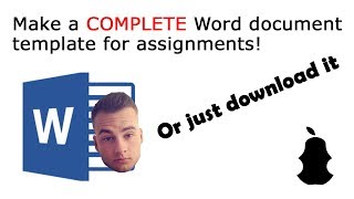 Make the most COMPLETE Word template for assignments