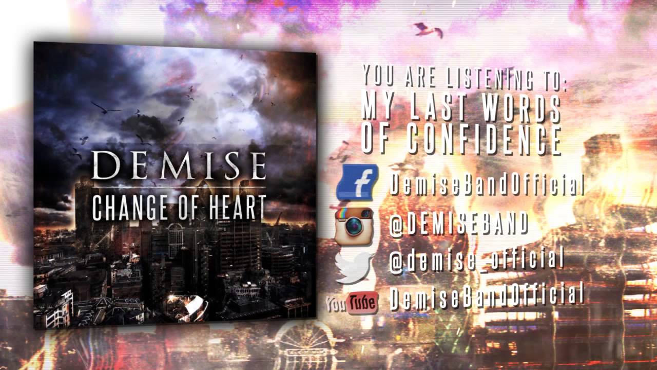 Demise - My Last Words Of Confidence