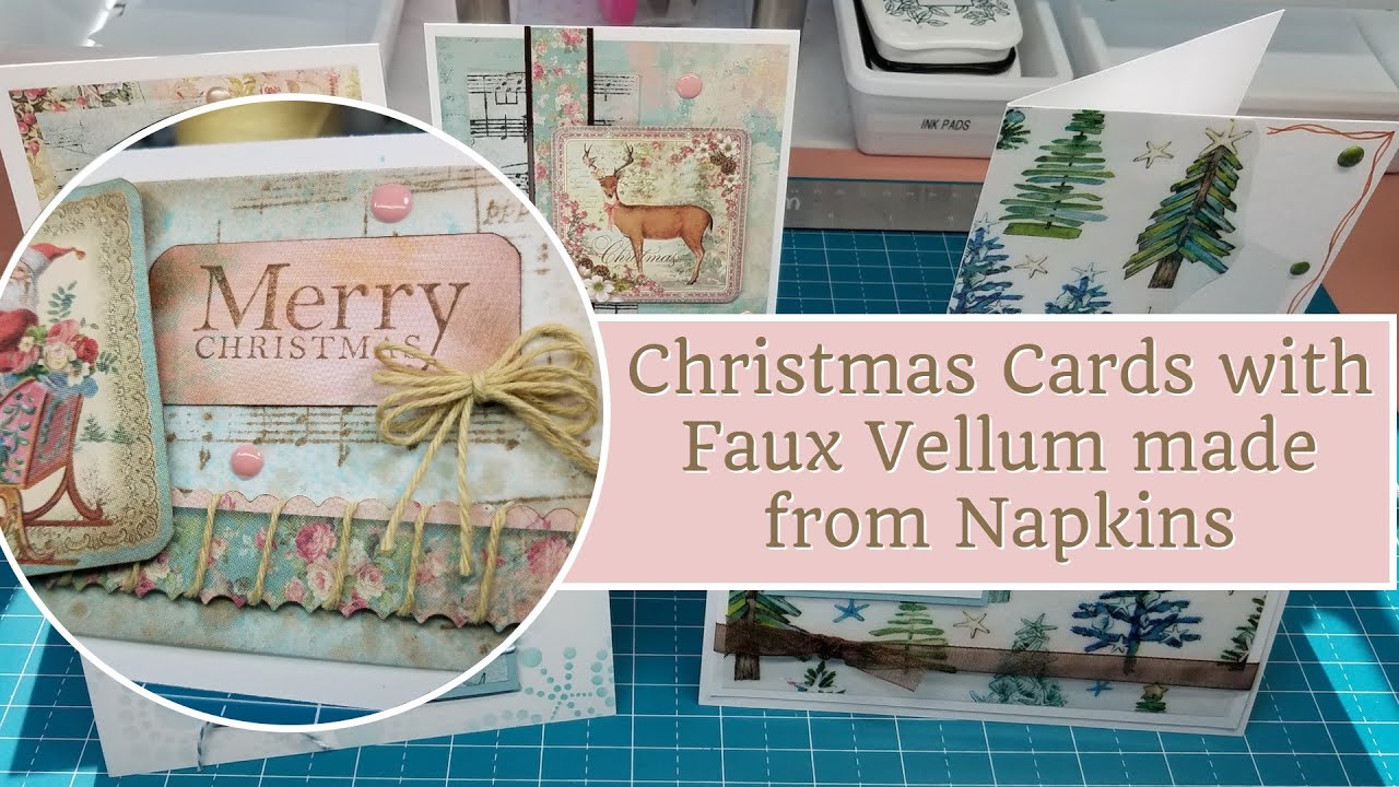Christmas Cards with Faux Vellum from Paper Napkins