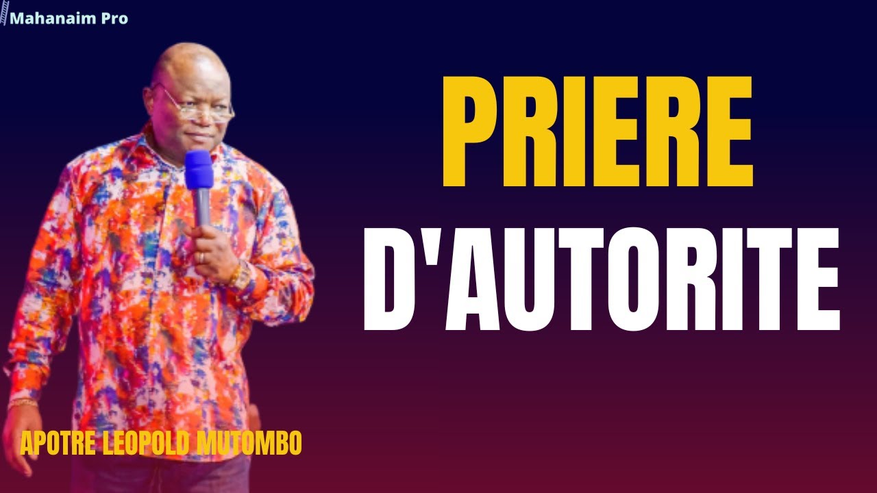 ap-tre-leopold-mutombo-priere-d-autorit-youtube