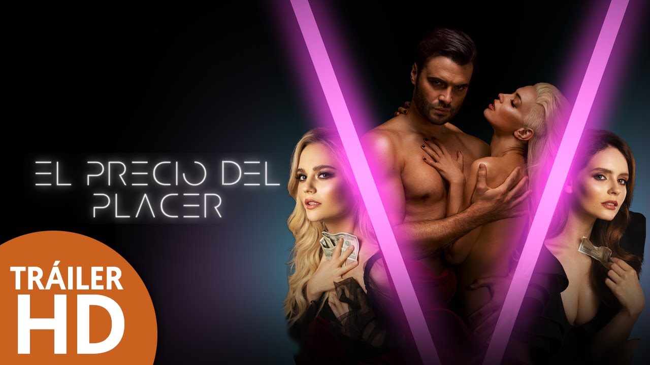 El Precio del Placer - Tráiler Oficial Doblado - HD - Película de Suspenso | Filmelier