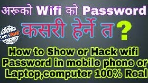 How to Hack or Show WiFi Passwords on Android Mobile , Laptop Without Root and Root Method ?