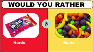Would You Rather Candy Edition