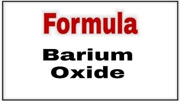 How to write chemical formula Barium oxide|Chemical formula Barium oxide