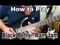 How to Play Black Betty by Ram Jam Complete with Solos. Guitar tutorial / Lesson