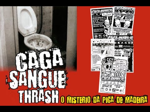 Caga Sangue Thrash - O Mistério da Pica de Madeira (2007) - YouTube