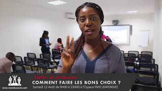 Temoignages atelier de formation  "comment faire les bons choix?" screenshot 5