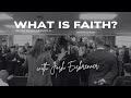 What is Faith?
