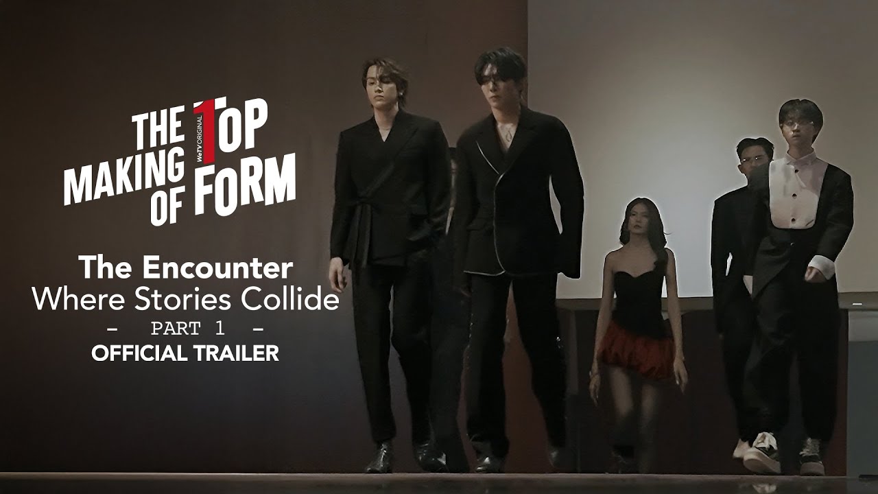 [Official Trailer Documentary] The Making of Top Form | Top Form กอดกัน ...
