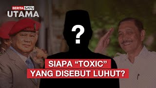 🔴 LIVE | Siapa 'Toxic' Yang Disebut Luhut? - BeritaSatu Utama