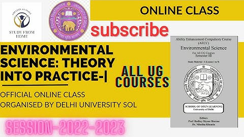 environmental science theory into practice| sem 1 live class conducted by dusol for all UG COURSES |