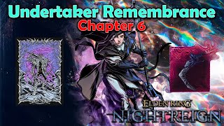 How to Complete Undertaker Remembrance - Chapter 6 (Final) | Elden Ring Nightreign DLC