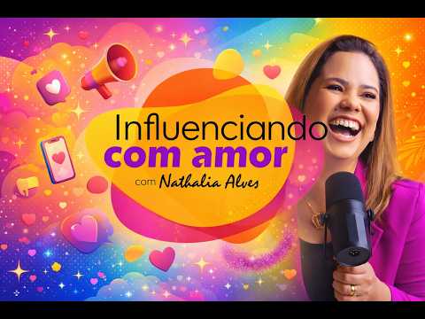 INFLUENCIANDO COM AMOR