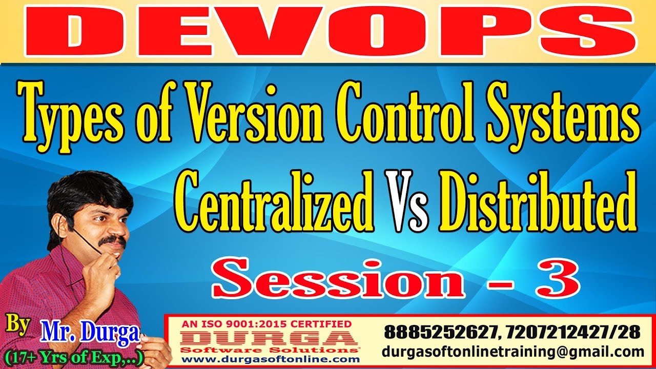 DEVOPS - Types of Version Control Systems - Centralized Vs Distributed ...
