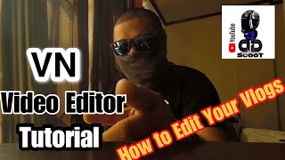 VN Video Editor Tutorial | DBScoot Vlog screenshot 3