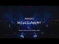 嵐 Miles away: 아라시 Miles away 피아노 커버