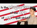 Is the plagiarism test of the University of Malaysia quit strict?