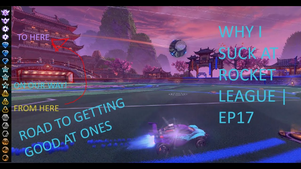 Why Do I Suck At Rocket League