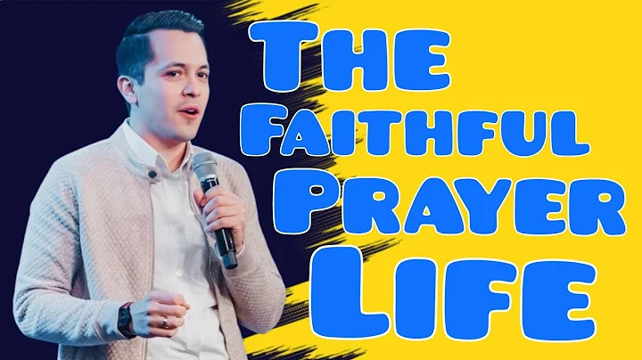How to build a Faithful Prayer Life//By David Diga...