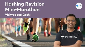 Hashing Revision Mini-Marathon | Vishvadeep Gothi