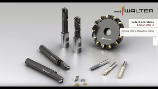 Precision tools product innovations 2016-2 turning, drilling, threading, milling - Walter Tools