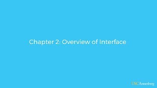 Module 2, Chapter 2: Overview of Interface