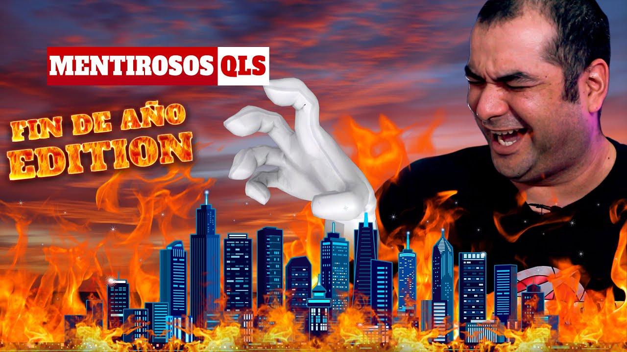 Mentirosos QLS - Fin de Año Edition