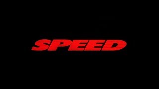 Speed - Trailer