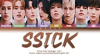 [ENG|PT-BR] Stray Kids (스트레이 키즈) – SSICK (씩) (Color Coded Lyrics/Han/Rom)