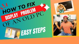 How to fix display problem on any PC or Laptop