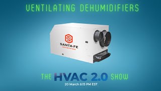 Episode 4: Ventilating Dehumidifiers - Pros and Cons - Ventilation 3/5