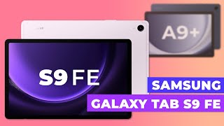 Samsung Galaxy Tab S9 FE Review | Upgrading From The A9+