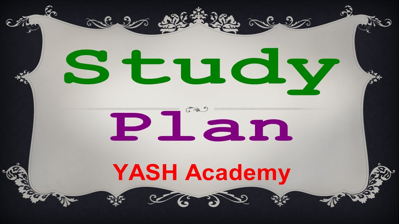 Study Plan  |MHT CET 2021 | Yash academy