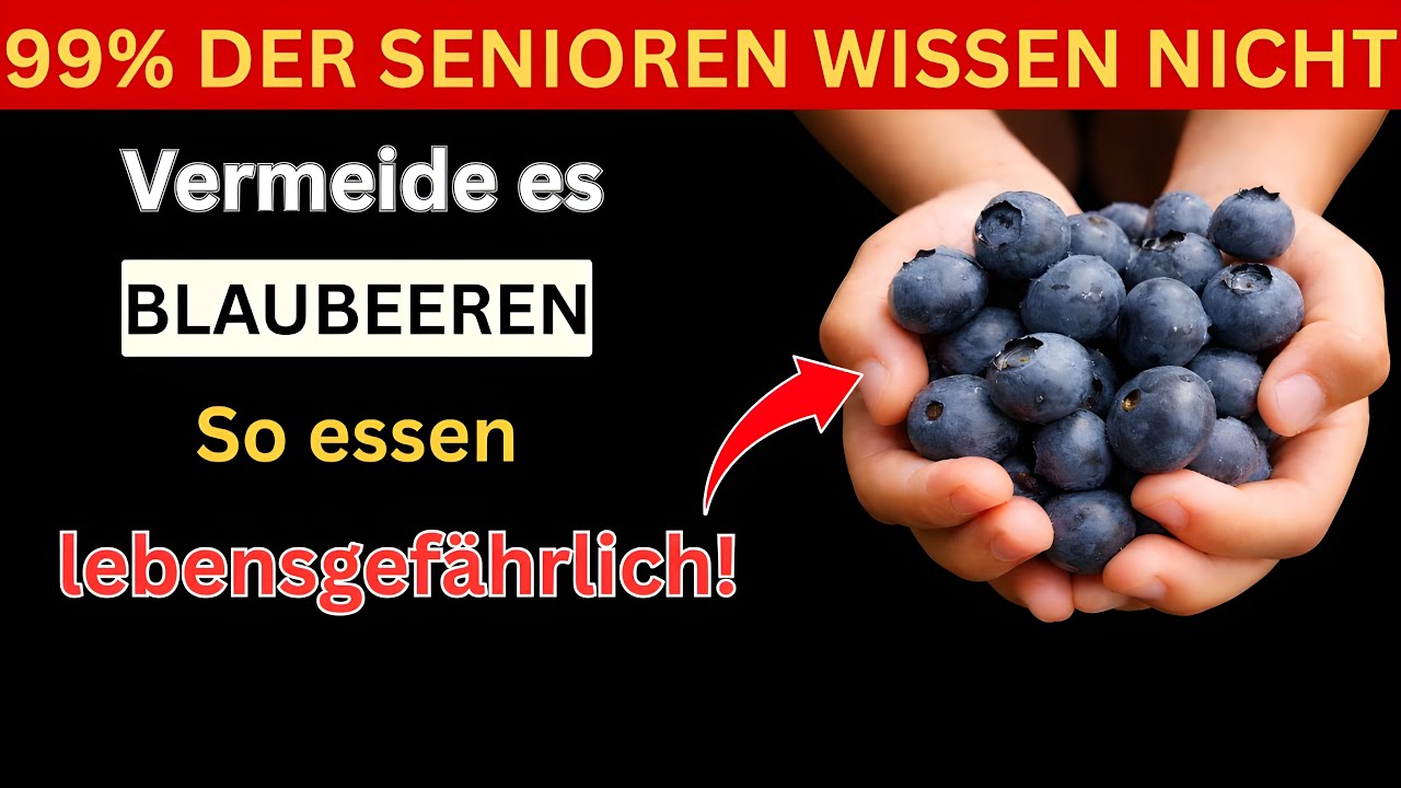 Vermeide 8 Blaubeer-Fehler – Experten warnen: Gefahren, die jeder Senior kennen MUSS!