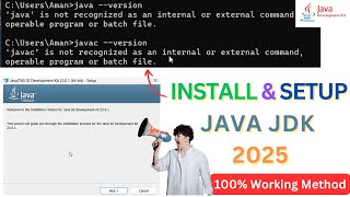 java and javac  is not recognized as an internal or external command | Setup Java JDK 2025 - Easy