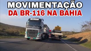 Como é a movimentação intensa da BR-116 na Bahia
