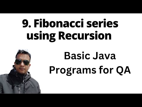 Basic Java Program - How to find Fibonacci number using recursion | Java for QA SDET Playlist