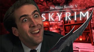 Nicolas Cage in Skyrim