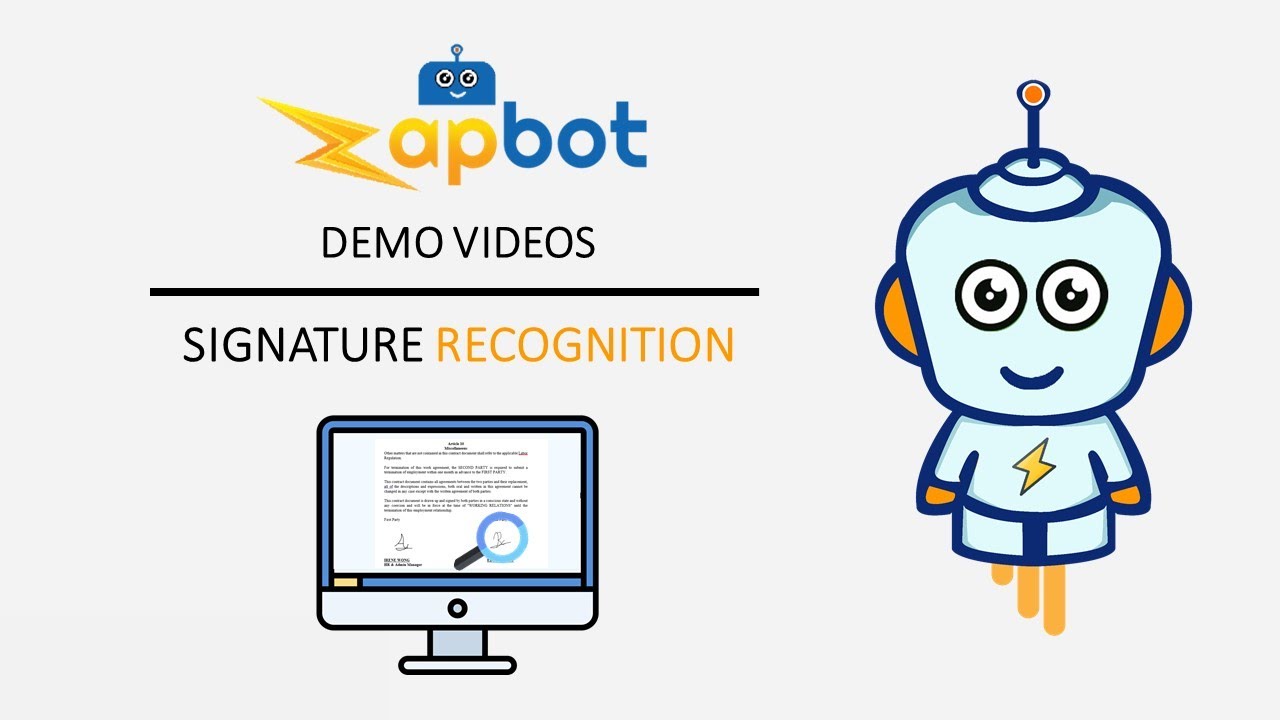 SIGNATURE RECOGNITION WITH ZAPBOT AUTOMATION: Intelligently identify and recognize signatures